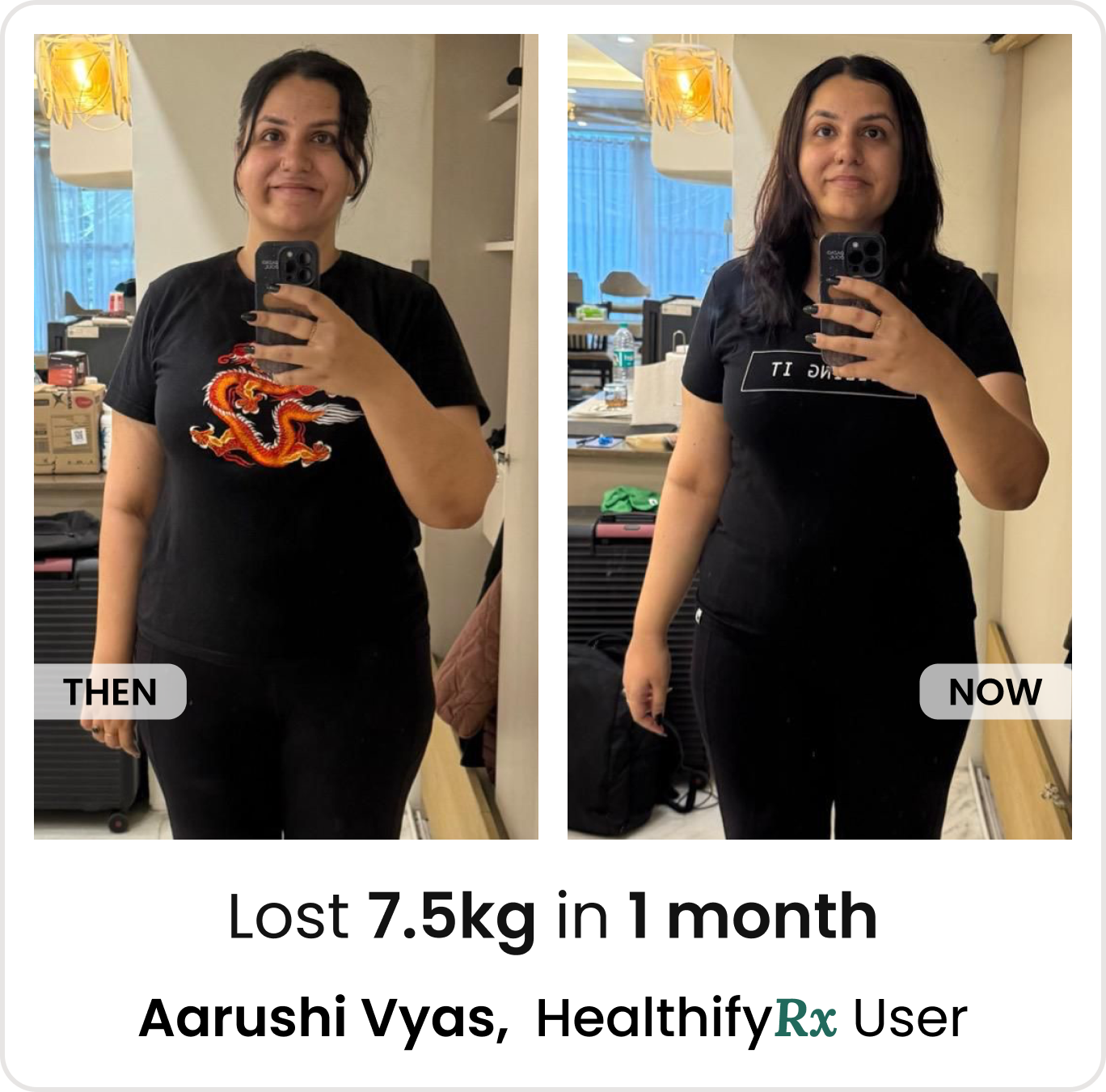 HealthifyRx user before and after — lost 7.5kg in 1 month